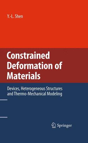 Shen |  Constrained Deformation of Materials | Buch |  Sack Fachmedien