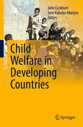 Cockburn / Kabubo-Mariara |  Child Welfare in Developing Countries | Buch |  Sack Fachmedien