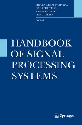 Bhattacharyya / Takala / Deprettere |  Handbook of Signal Processing Systems | Buch |  Sack Fachmedien