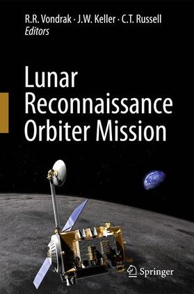 Vondrak / Keller |  Lunar Reconnaissance Orbiter Mission | Buch |  Sack Fachmedien