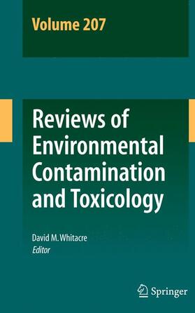 Whitacre |  Reviews of Environmental Contamination and Toxicology Volume 207 | Buch |  Sack Fachmedien