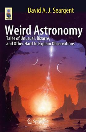 Seargent |  Weird Astronomy | Buch |  Sack Fachmedien
