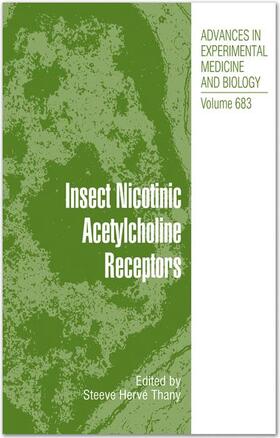 Thany |  Insect Nicotinic Acetylcholine Receptors | Buch |  Sack Fachmedien