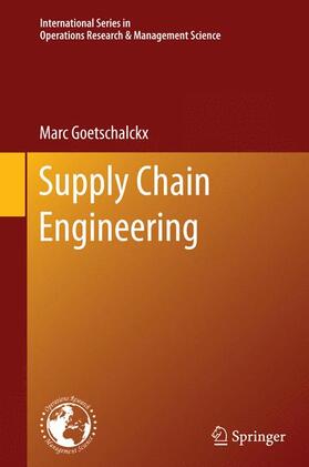 Goetschalckx |  Supply Chain Engineering | Buch |  Sack Fachmedien
