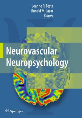 Festa / Lazar |  Neurovascular Neuropsychology | Buch |  Sack Fachmedien