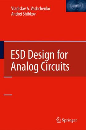Vashchenko / Shibkov |  ESD Design for Analog Circuits | Buch |  Sack Fachmedien