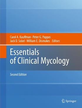 Kauffman / Dismukes / Pappas |  Essentials of Clinical Mycology | Buch |  Sack Fachmedien