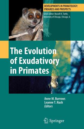 Burrows / Nash |  The Evolution of Exudativory in Primates | Buch |  Sack Fachmedien