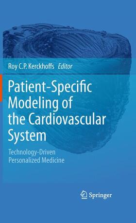 Kerckhoffs |  Patient Specific Modeling of the Cardiovascular System | Buch |  Sack Fachmedien