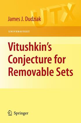 Dudziak |  Vitushkin's Conjecture for Removable Sets | Buch |  Sack Fachmedien