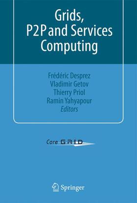 Desprez / Getov / Priol |  Grids, P2P and Services Computing | Buch |  Sack Fachmedien