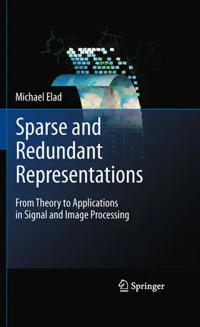 Elad |  Sparse and Redundant Representations | eBook | Sack Fachmedien