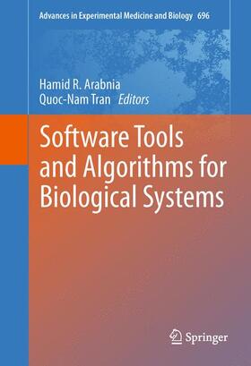 Arabnia / Tran |  Software Tools and Algorithms for Biological Systems | Buch |  Sack Fachmedien