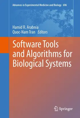 Arabnia / Tran |  Software Tools and Algorithms for Biological Systems | eBook | Sack Fachmedien