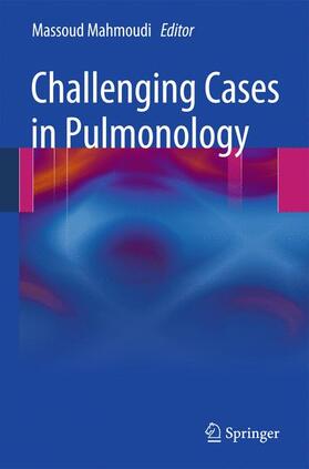 Mahmoudi |  Challenging Cases in Pulmonology | Buch |  Sack Fachmedien