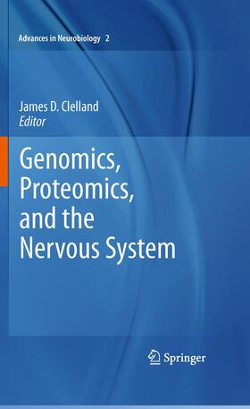 Clelland |  Genomics, Proteomics, and the Nervous System | Buch |  Sack Fachmedien