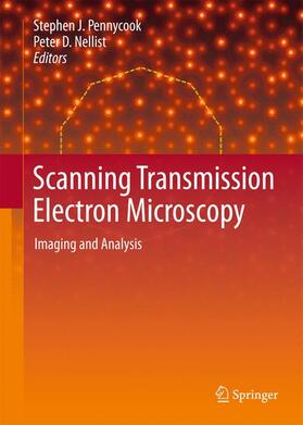 Pennycook / Nellist |  Scanning Transmission Electron Microscopy | Buch |  Sack Fachmedien