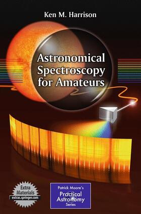 Harrison |  Astronomical Spectroscopy for Amateurs | Buch |  Sack Fachmedien