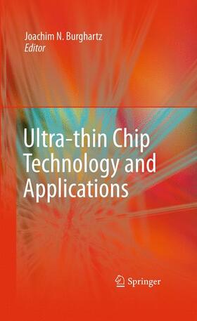 Burghartz |  Ultra-thin Chip Technology and Applications | Buch |  Sack Fachmedien