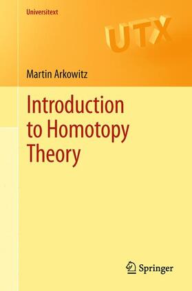 Arkowitz |  Introduction to Homotopy Theory | Buch |  Sack Fachmedien