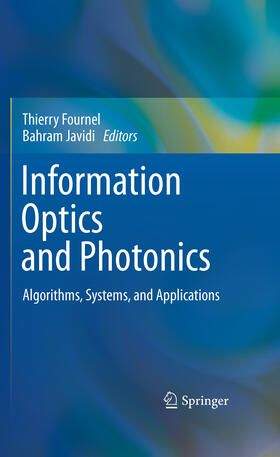 Fournel / Javidi |  Information Optics and Photonics | eBook | Sack Fachmedien