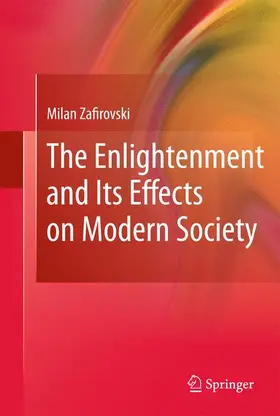 Zafirovski |  The Enlightenment and Its Effects on Modern Society | Buch |  Sack Fachmedien