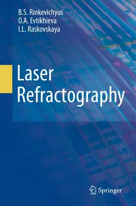 Rinkevichyus / Raskovskaya / Evtikhieva |  Laser Refractography | Buch |  Sack Fachmedien