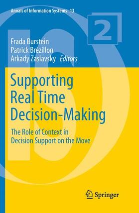 Burstein / Brézillon / Zaslavsky |  Supporting Real Time Decision-Making | Buch |  Sack Fachmedien