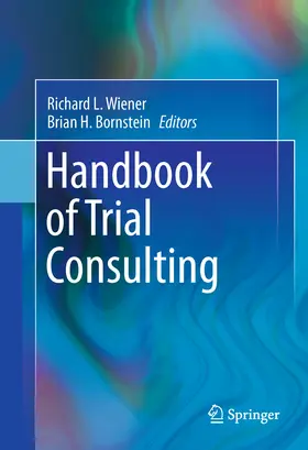 Wiener / Bornstein |  Handbook of Trial Consulting | eBook | Sack Fachmedien