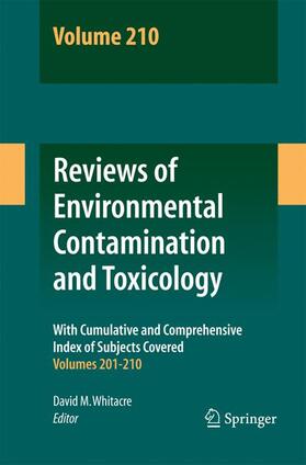 Whitacre |  Reviews of Environmental Contamination and Toxicology, Volume 210 | Buch |  Sack Fachmedien