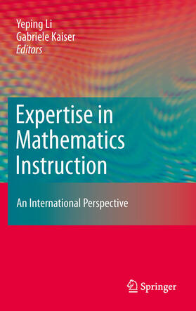 Li / Kaiser |  Expertise in Mathematics Instruction | eBook | Sack Fachmedien