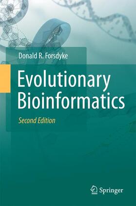 Forsdyke |  Evolutionary Bioinformatics | Buch |  Sack Fachmedien