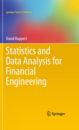 Ruppert |  Statistics and Data Analysis for Financial Engineering | eBook | Sack Fachmedien