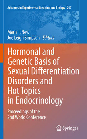 New / Simpson |  Hormonal and Genetic Basis of Sexual Differentiation Disorders and Hot Topics in Endocrinology: Proceedings of the 2nd World Conference | eBook | Sack Fachmedien