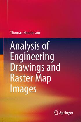 Henderson |  Analysis of Engineering Drawings and Raster Map Images | Buch |  Sack Fachmedien