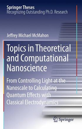 McMahon |  Topics in Theoretical and Computational Nanoscience | Buch |  Sack Fachmedien