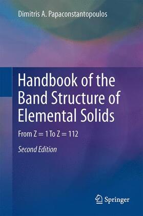 Papaconstantopoulos |  Handbook of the Band Structure of Elemental Solids | Buch |  Sack Fachmedien