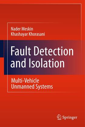 Meskin / Khorasani |  Fault Detection and Isolation | Buch |  Sack Fachmedien