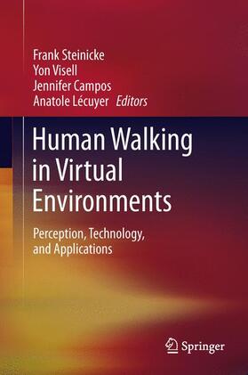 Steinicke / Lécuyer / Visell |  Human Walking in Virtual Environments | Buch |  Sack Fachmedien