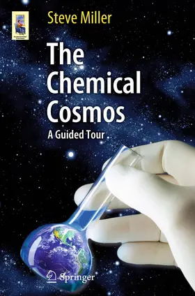 Miller | The Chemical Cosmos | E-Book | sack.de