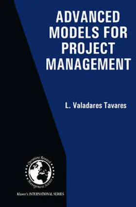 Valadares Tavares |  Advanced Models for Project Management | eBook | Sack Fachmedien