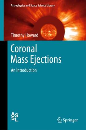Howard |  Coronal Mass Ejections | Buch |  Sack Fachmedien