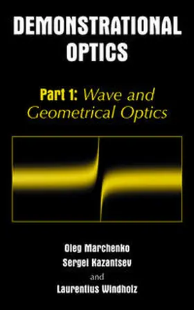 Marchenko / Kazantsev / Windholz |  Demonstrational Optics | eBook | Sack Fachmedien