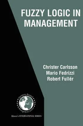 Carlsson / Fedrizzi / Fuller |  Fuzzy Logic in Management | eBook | Sack Fachmedien