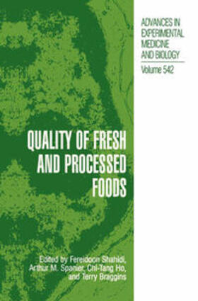 Shahidi / Spanier / Braggins |  Quality of Fresh and Processed Foods | eBook | Sack Fachmedien