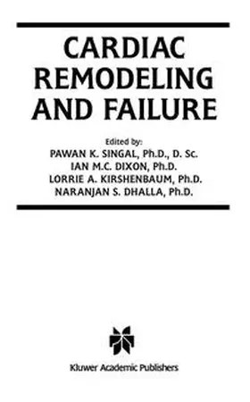 Singal / Dixon / Kirshenbaum |  Cardiac Remodeling and Failure | eBook | Sack Fachmedien
