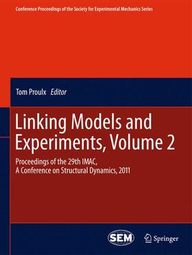 Proulx |  Linking Models and Experiments, Volume 2 | Buch |  Sack Fachmedien