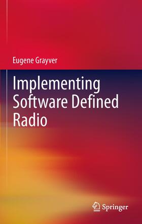 Grayver |  Implementing Software Defined Radio | Buch |  Sack Fachmedien