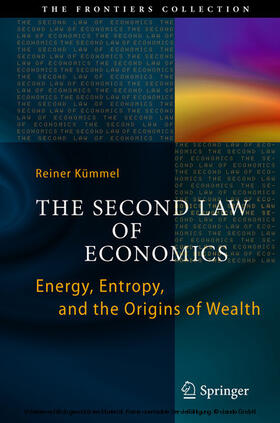 Kümmel |  The Second Law of Economics | eBook | Sack Fachmedien