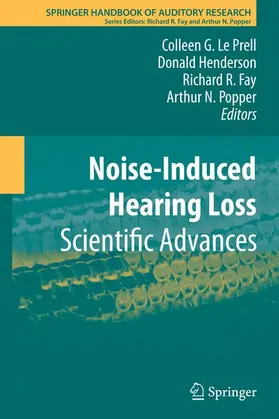 Le Prell / Popper / Henderson |  Noise-Induced Hearing Loss | Buch |  Sack Fachmedien